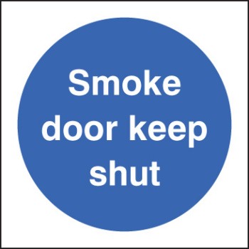 Smoke Door Keep Shut