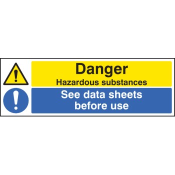 Danger - Hazardous Substances See Data Sheets