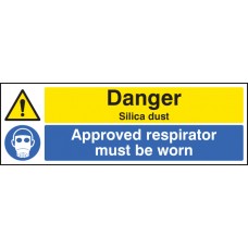 Danger - Silica Dust Approved Respirator Must be Worn