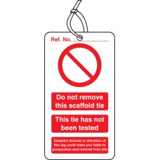 10 x Scaffold Tie Do Not Remove - Double Sided Tags