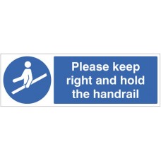Please Keep Right and Hold the Handrail