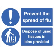 Prevent the Spread of Flu - Dispose of Used Tissues in Bins Provided