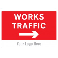Works Traffic Only - Arrow Right - Site Saver Sign