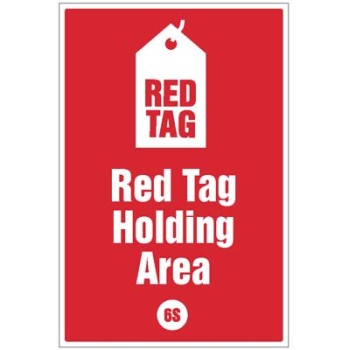 Red tag Holding Area - Poster