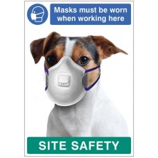 Masks must be Worn when Working Here - Dog - Poster