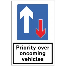 Priority Over Oncoming Traffic Reflective Fold Up Sign