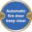 Automatic Fire Door Keep Clear