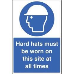 Hard Hats Must be Worn On this Site At All Times