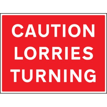 Caution - Lorries Turning