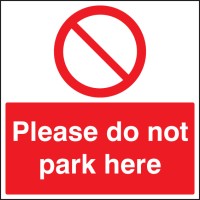 Please Do Not Park Here